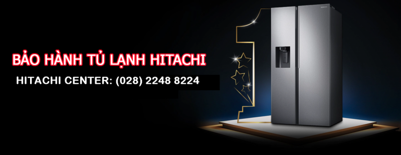 Trung tâm bảo hành tủ lạnh Hitachi tại Thành Phố Mỹ Tho | Sửa tủ lạnh Hitachi cấp tốc sau bảo hành Tiền Giang - Hitachi Center