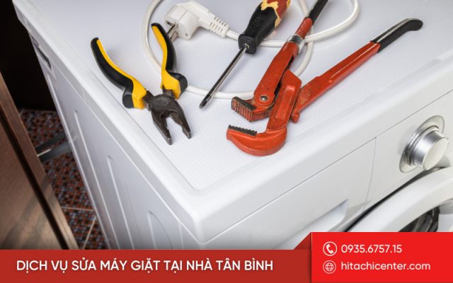 Sửa máy giặt quận Tân Bình là lựa chọn tối ưu cực kỳ hiệu quả